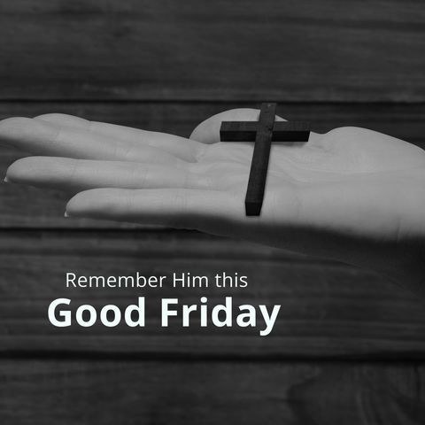 hand holding cross with good friday message - Download Free Stock Templates Pikwizard.com