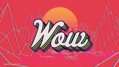 Retro Futurism Wow Text with Neon Sunset