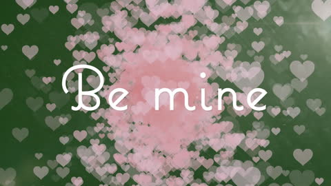 Romantic 'Be Mine' Text with Overlay of Pink Hearts