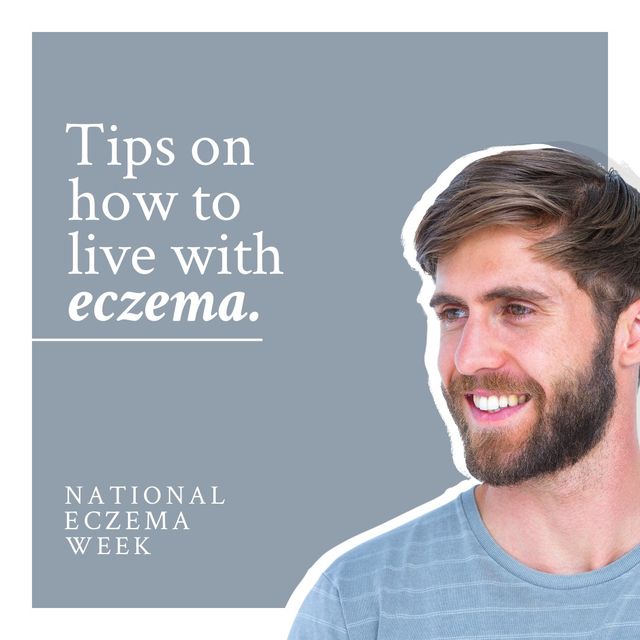 Composite of smiling caucasian young man and tips on how to live with eczema, national eczema week. Text, copy space, blue, beard, disease, skin condition, itchy, healthcare, awareness, prevention.