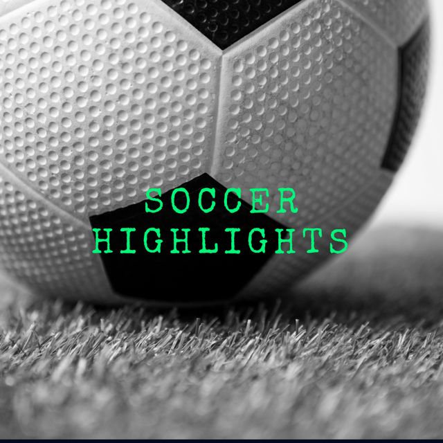 Composition of soccer highlights text over black and white football on grass pitch background. Football, soccer, sports and competition concept.