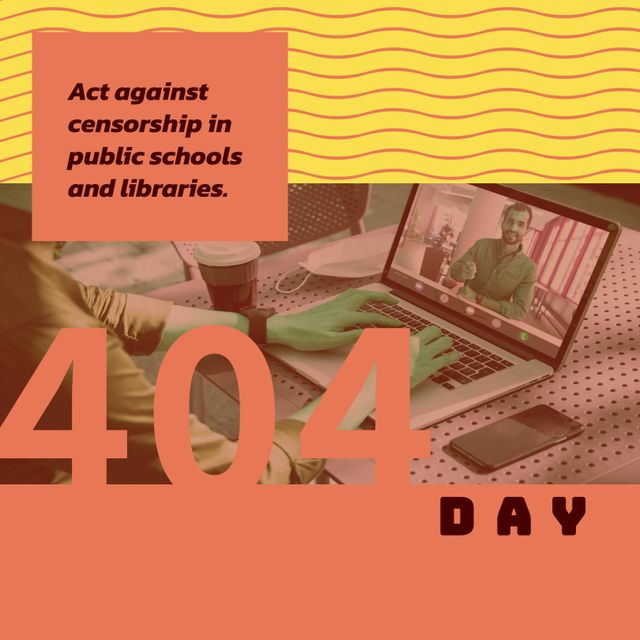 404 Day Against Censorship Digital Message - Download Free Stock Templates Pikwizard.com