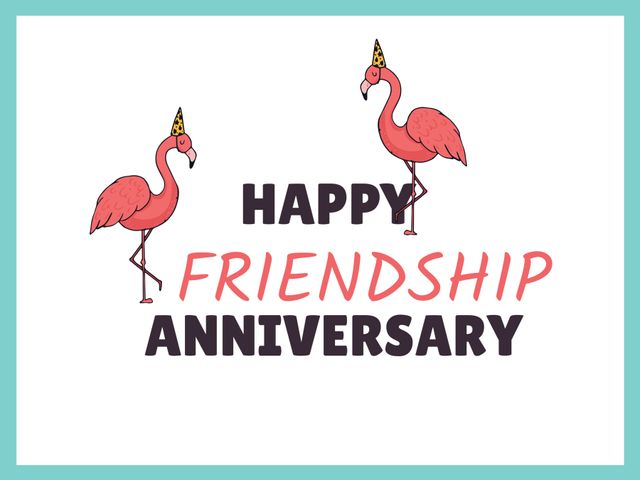 This festive illustration features two flamingos wearing party hats with the message 'Happy Friendship Anniversary'. Perfect for greeting cards, social media posts, or e-cards to celebrate friendship milestones with joy and colorful flair.