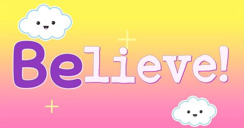 Inspirational Cartoon Poster with Happy Clouds Saying Believe - Download Free Stock Images Pikwizard.com
