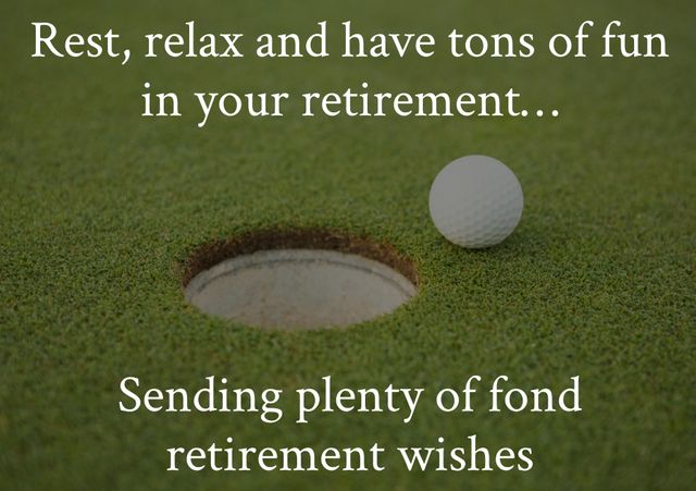 Ideal for greeting cards or messages celebrating retirement, this image depicts a golf ball near a hole. It symbolizes leisure, relaxation, and achievement. Perfect for those who look forward to enjoying their retirement through hobbies and recreational activities.