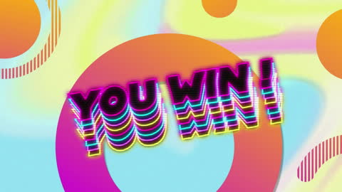 Neon You Win Text with Vibrant Abstract Background