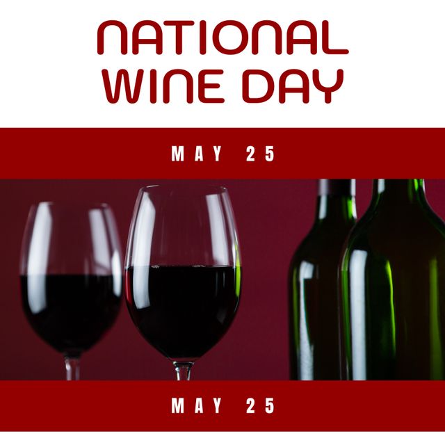 National Wine Day Celebration with Wine Glass and Bottles Composite - Download Free Stock Templates Pikwizard.com