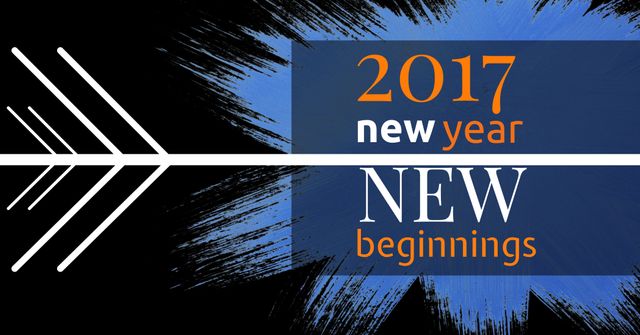 2017 New Year New Beginnings Inspirational Graphic - Download Free Stock Templates Pikwizard.com