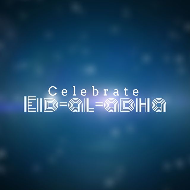 Celebrate eid-al-adha text on blue bokeh background - Download Free Stock Videos Pikwizard.com