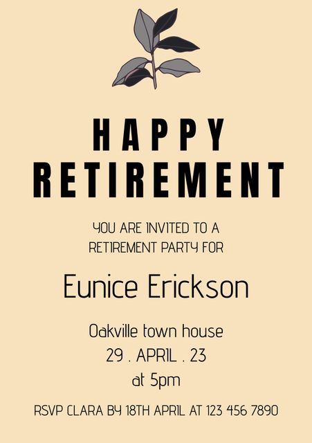 This elegant retirement party invitation features neutral tones and a stylish plant graphic. It invites guests to celebrate a milestone at Oakville town house on April 29 at 5 PM. Ideal for digital invites or print, great for setting a sophisticated tone for the event.