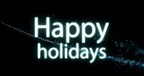 Glowing cyan happy holidays text floating on dark background with diagonal particle trail