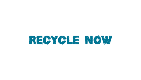 Blue transparent text 'recycle now' promoting environmental awareness
