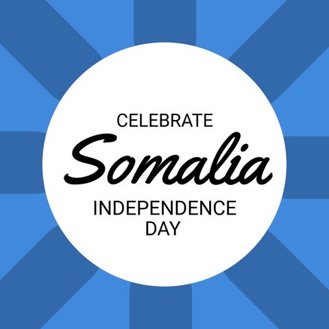 somalia independence day celebration greeting background - Download Free Stock Templates Pikwizard.com