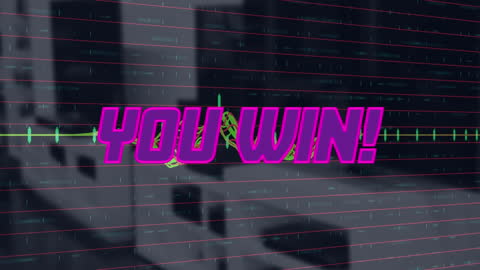 You Win Text over Data Processing Background