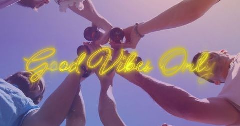 Friends celebrating with beer and good vibes message