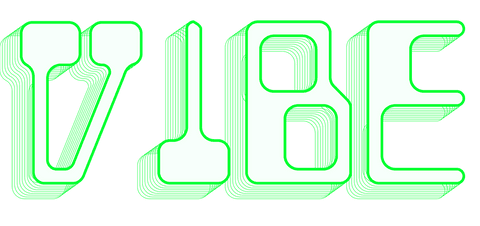 Transparent vibe typography with green glow shadow effect