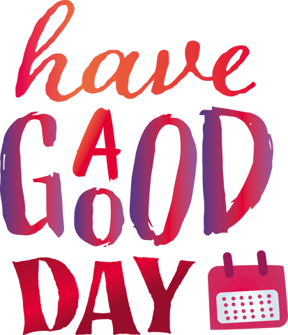 have a good day colorful greeting with transparent background - Download Free Stock Videos Pikwizard.com