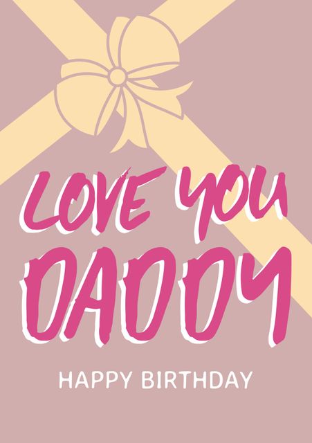 Father's Day Gift Card with Love You Daddy Message and Bow - Download Free Stock Templates Pikwizard.com