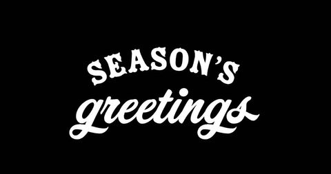 Season's Greetings Text on Black Background