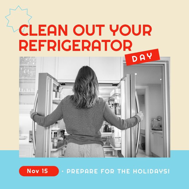 Square image of clean out refrigerator day text, with rear view of woman opening fridge. Awareness celebration, domestic life, health and cleanliness concept digitally generated image.