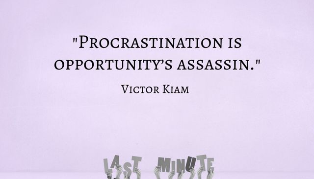 Perfect for presentations, social media posts, office wall art, and personal reminders. This quote encourages overcoming procrastination and highlights the importance of seizing opportunities promptly.