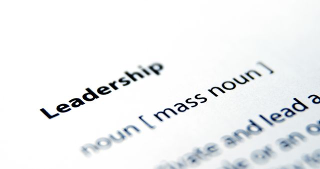 Close-up of a dictionary entry for the word Leadership, defining it as a noun, with copy space. It emphasizes the importance of understanding and recognizing leadership qualities and roles.