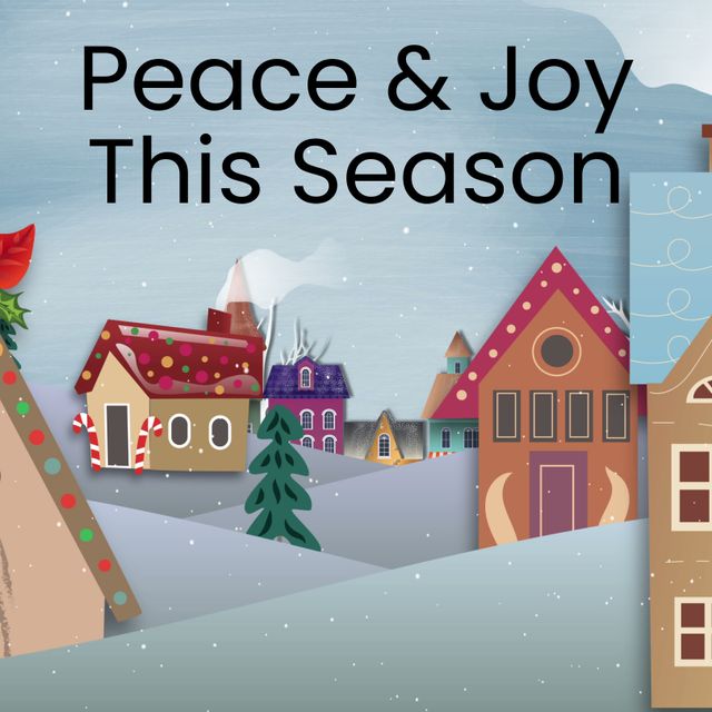 Peace & Joy This Season Holiday Card with Snowy Village Scene - Download Free Stock Templates Pikwizard.com