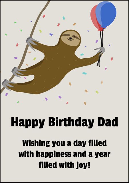 Happy Birthday Dad Card with Cute Sloth Holding Balloons - Download Free Stock Templates Pikwizard.com