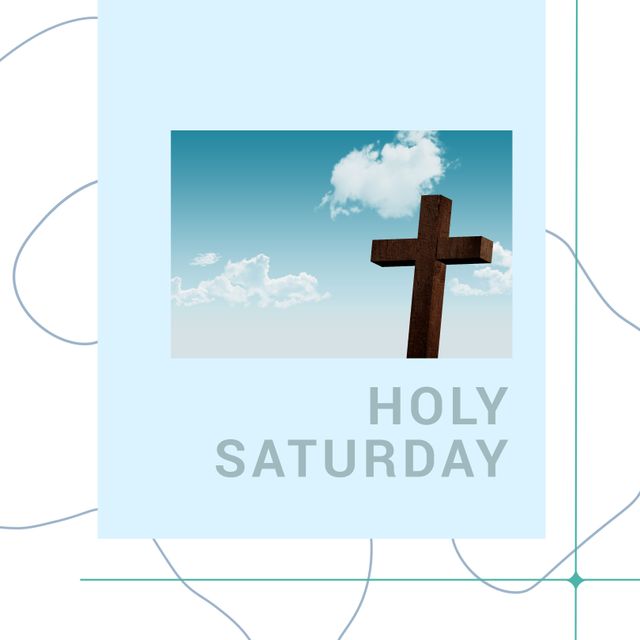 Composite of cross against sky and holy saturday text with scribbles on ...