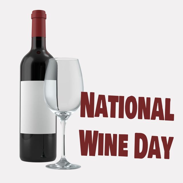 Composite of national wine day text with wine bottle and glass over white background, copy space. illustration, national wine day, celebration, alcohol and drink.