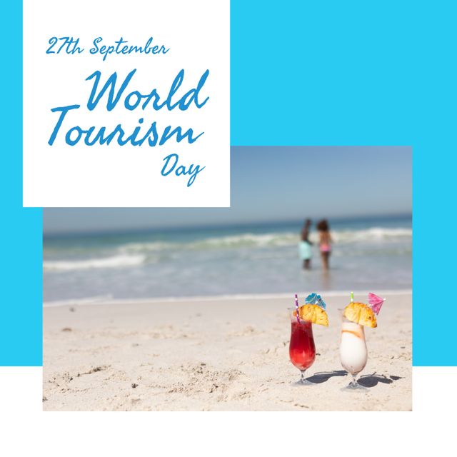 Digital composite image of exotic drinks at beach with world tourism day text, copy space. Raise awareness, affects social, cultural, political and economic values worldwide, importance of tourism.