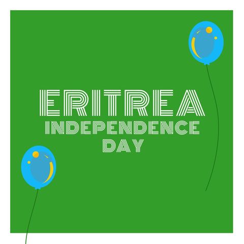 Eritrea Independence Day Celebration with Balloons and Text - Download Free Stock Templates Pikwizard.com