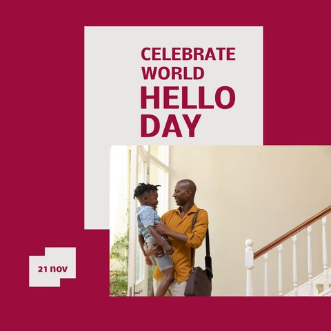 World Hello Day Celebration: Father and Son Union