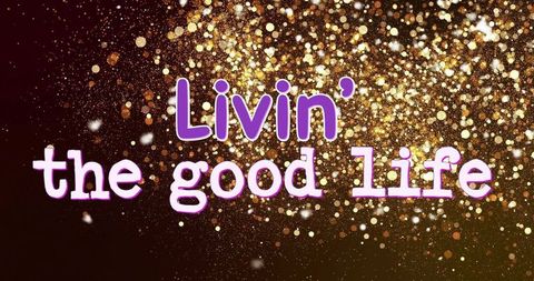 Livin' the good life purple typography over gold glitter bokeh festive poster design