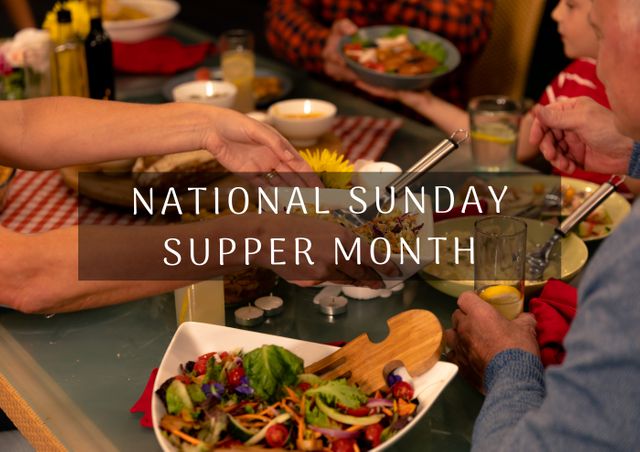Digital composite image of national sunday supper month text over family eating meal at dining table. lifestyle and celebration.