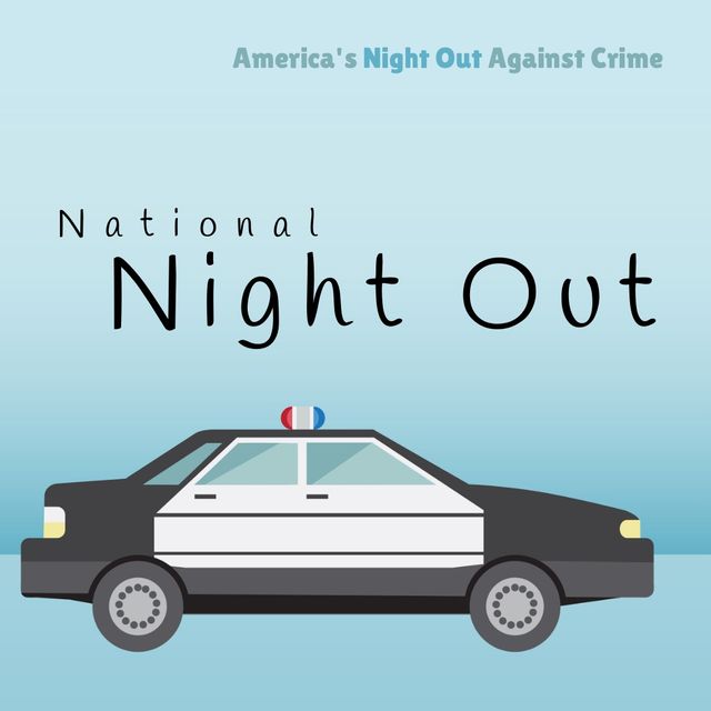 Illustration of america's night out against crime and national night out text with police car. blue, copy space, transportation, community, police, partnership, crime, awareness, prevention concept.