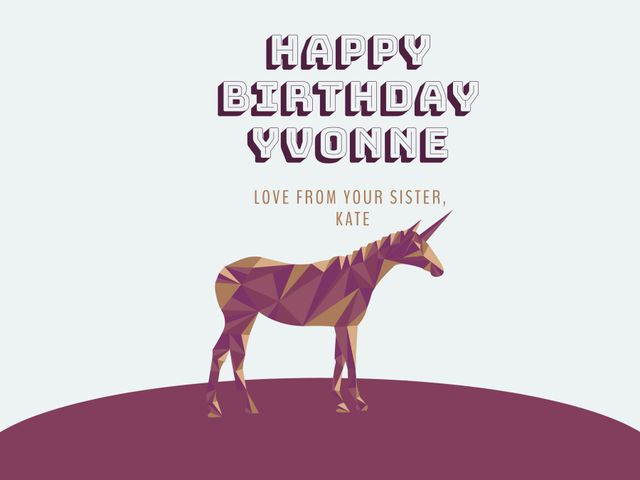 Digitally designed birthday card featuring a geometric unicorn under modern text 'Happy Birthday Yvonne'. Great for personal and magical celebrations. Ideal for sending warm birthday wishes to someone who appreciates distinctive and artistic designs, signifying love and uniqueness.