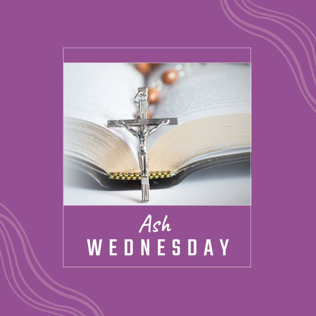 Composition of ash wednesday text and holy bible with rosary and christian cross. Ash wednesday, christianity, faith and religion concept digitally generated image.