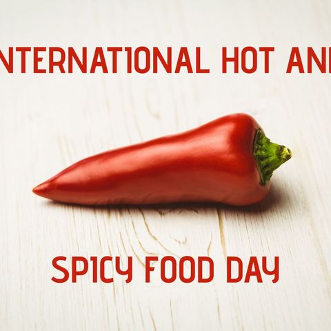 international hot and spicy food day with vibrant red chili pepper - Download Free Stock Templates Pikwizard.com