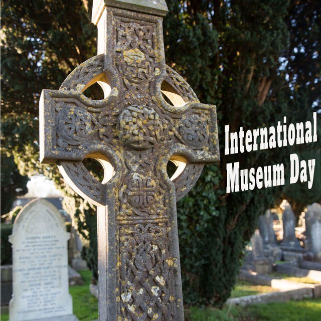 Image depicts a Celtic cross in a cemetery with 'International Museum Day' text, emphasizing the celebration of heritage and historical preservation. Ideal for use in promotions for cultural events, museum advertisements, history awareness campaigns, and themed storytelling projects.