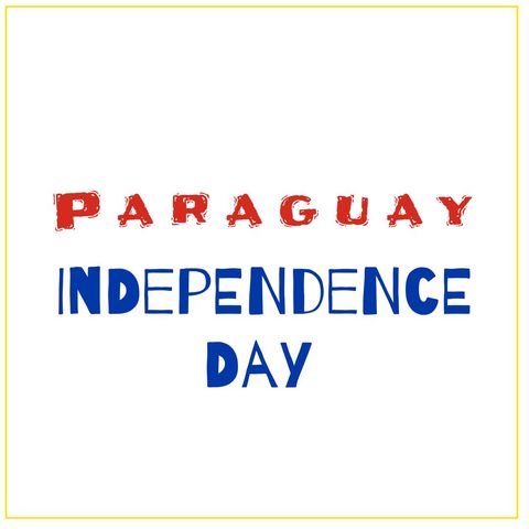 Paraguay Independence Day Celebration with Text Art - Download Free Stock Templates Pikwizard.com