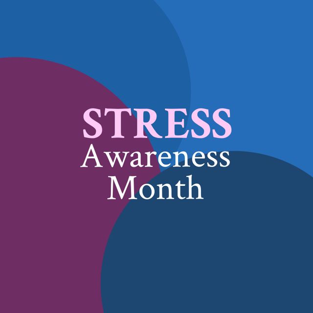 Composition of stress awareness month text on blue and purple background. Stress awareness month concept digitally generated image.