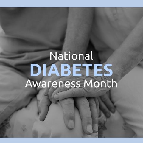 National Diabetes Awareness Month with Supportive Hands