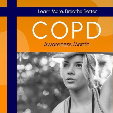 Composite of copd awareness month, learn more, breathe better text and ...