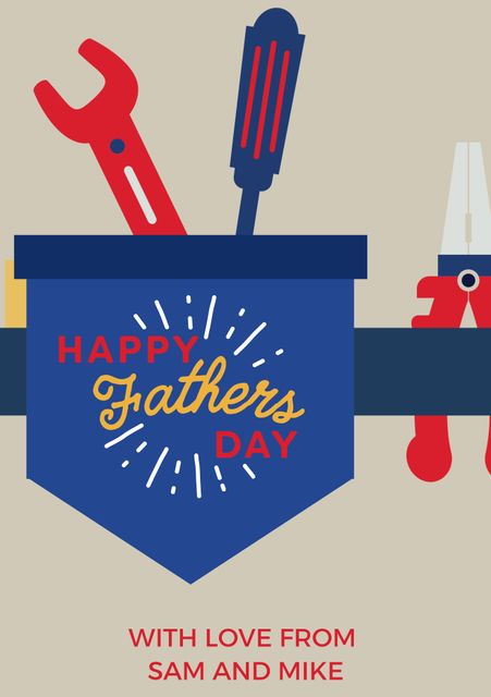 Colorful Father's Day greeting card featuring graphics of tools placed in a pocket attached to a belt. The message reads 'Happy Father's Day' in bold text, along with a note of love from Sam and Mike. Ideal for Father's Day cards, social media posts, and celebration announcements.