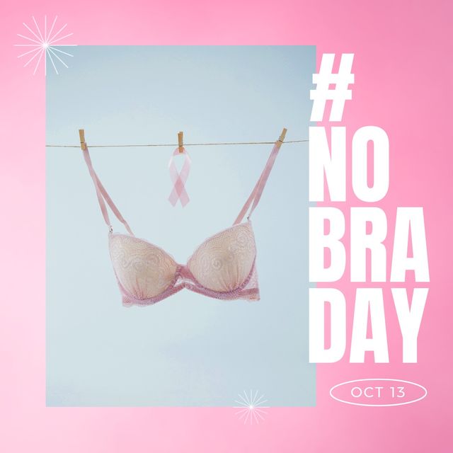 Image of no bra day on pink background and bra with pink ribbon hanging on string. Woman health awareness and no bra day concept.