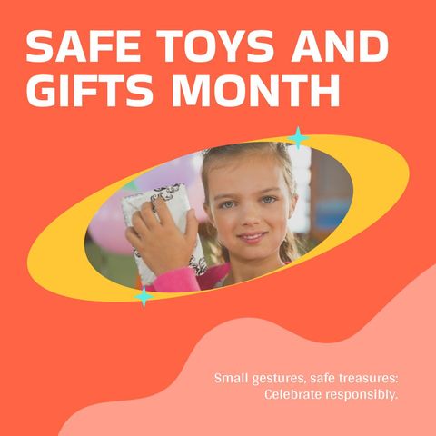 safe toys and gifts month awareness concept - Download Free Stock Templates Pikwizard.com