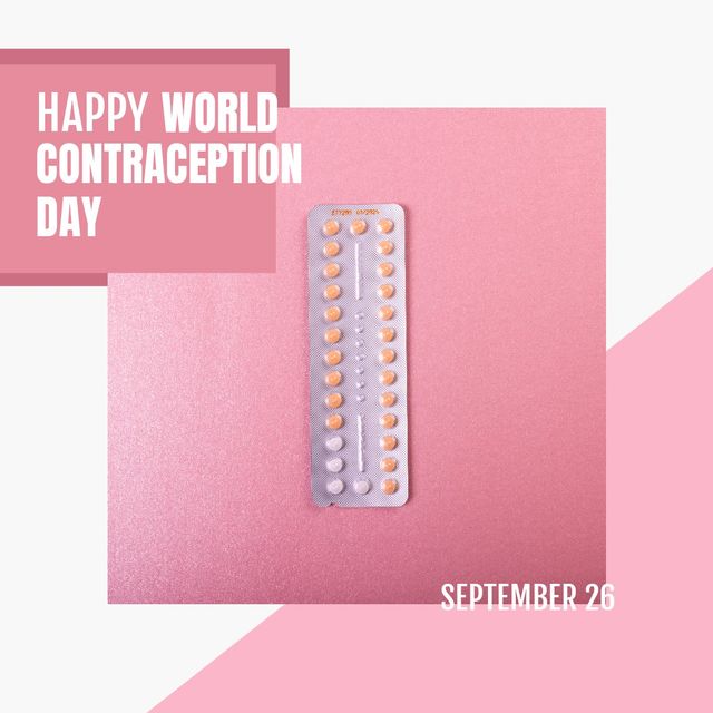 Composite of happy world contraception day, september 26 text and blister pack on pink background. Copy space, medicine, pill, pregnancy, birth control, awareness, healthcare, campaign, prevention.