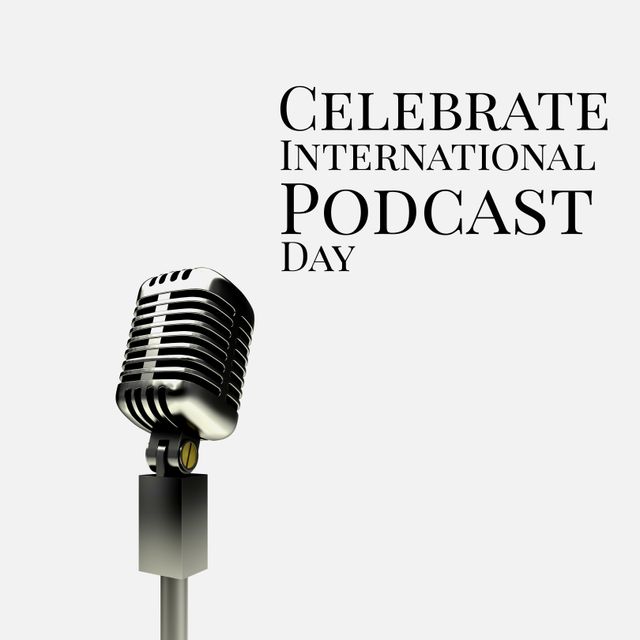Illustration of microphone and celebrate international podcast day text over white background. Copy space, vector, broadcasting, communication, media and technology concept.