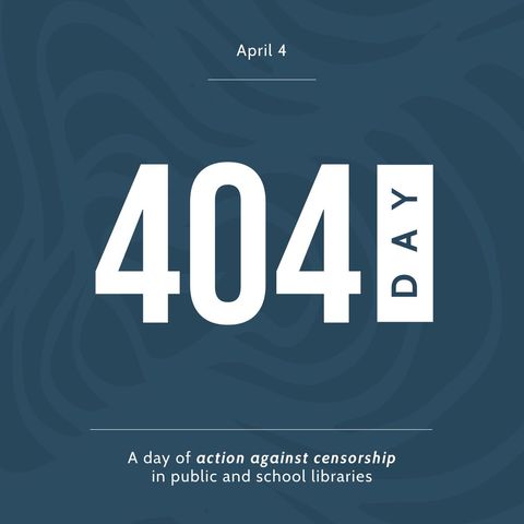 404 Day Banner Demonstrating Action Against Library Censorship - Download Free Stock Templates Pikwizard.com